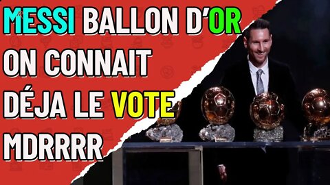 Scandale Messi serait déjà le gagnant du ballon d'or 2021 avant même le vote ! benzema en PLS