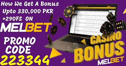 How We Get a Casino Bonus Upto 330,000 PKR + 290 FS On MELBET|YouTube