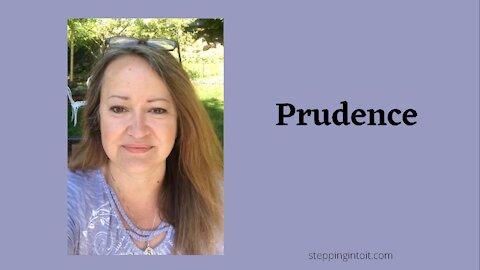 Prudence: A reading from Mary's Mantle Consecration