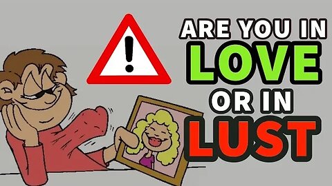 LUST vs LOVE - Warning This ERROR Will Destroy Your Marriage ⚠️🚫🔞