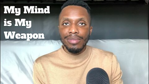 Brandon's Think-Tank Episode 1: My Mind is My Weapon