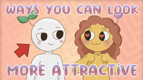 7 Ways To Make Yourself Instantly Feel More Attractive: Interesting Facts