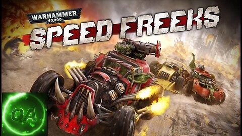 QA Gamer Gamenite! Warhammer 40k Speed Freeks!