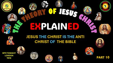 AFRICA IS THE HOLY LAND || THE THEORY OF JESUS CHRIST EXLAINED - PART 10