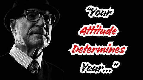 Top Best Quotes about Attitude | Inspirational and Motivational Life Lessons | Thinking Tidbits