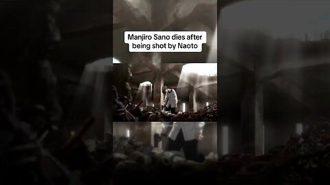 Manjiro Sano dies after being shot by Naoto 😣 #anime #tokyorevengers #fyp