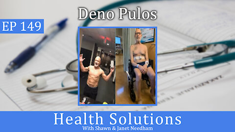 Ep 149: Recovery Story! Did Vaccines Trigger His Brain Infection? Deno Pulos and Mark Keith