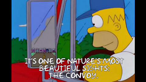 That time The Simpsons predicted the Canadian convoy