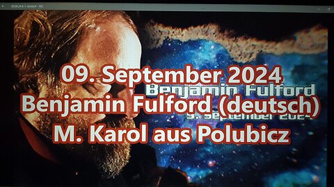 09. September 2024 Benjamin Fulford (deutsch)