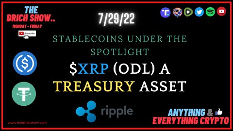 STABLECOINS UNDER SPOTLIGHT, $XRP (ODL) A TREASURY ASSET