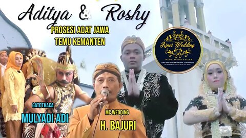 PROSESI TEMU MANTEN ADITYA & ROSHI