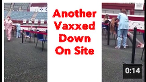 Another Vaxxed Down On Site