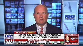 Matthew Whitaker: The Secret Service continues to miss this