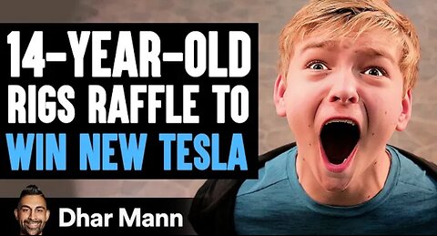 14-Year-Old RIGS RAFFLE TO WIN New TESLA, What Happens Next Is Shocking | Dhar Mann