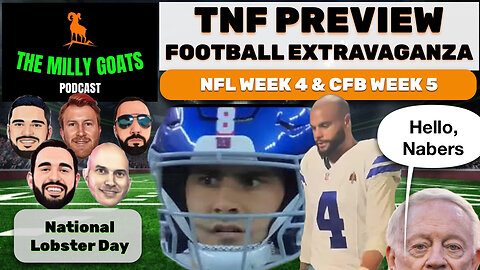 TNF Cowboys & Giants Preview, NFL Week 4 Look Ahead, College Football Nuggets