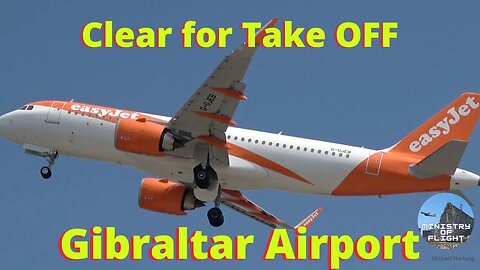 A20N Clear for Take Off; Close up of easyJet at Gibraltar Airport