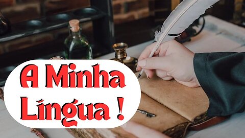 A Minha Língua !