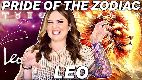 Leo: Pride of The Zodiac