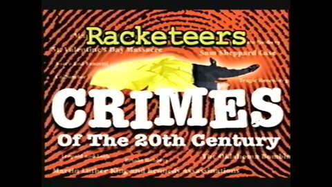 Racketeers. - Crimes of the 20th Century