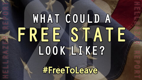 WHAT COULD A FREE STATE LOOK LIKE?