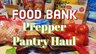 Food bank prepper pantry haul #foodbank