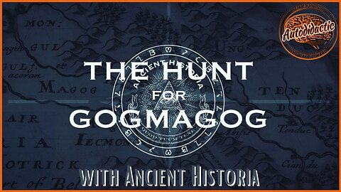 The Mystery of Gog and Magog Revealed w/ Luke from Ancient Historia