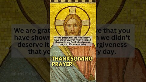 Give Thanks in Just 1 Minute - Uncover the Power of This Special Thanksgiving Prayer!