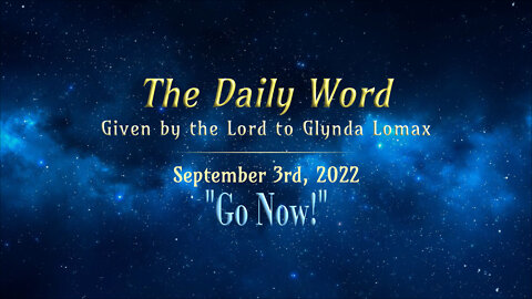 Daily Word * 9.3 * Go Now!