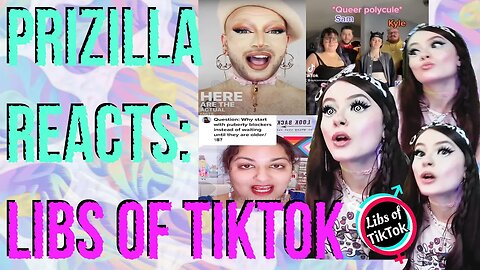 Prizilla Reacts: Libs of TikTok