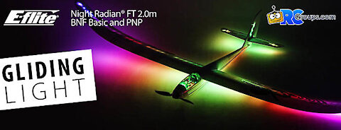 E-Flite Night Radian Evening Flight