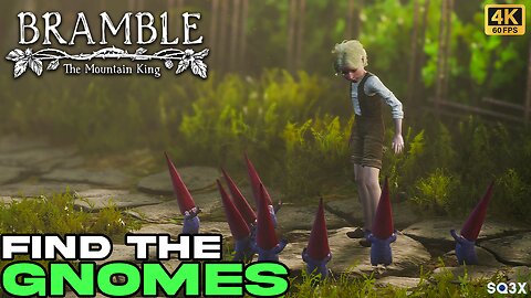 HOW TO FIND THE GNOMES - BRAMBLE THE MOUNTAIN KING (4K)