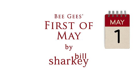 First Of May - Bee Gees (cover-live by Bill Sharkey)