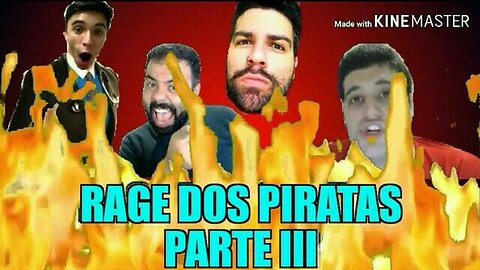 Rages dos Piratas - Parte 3