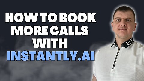 How to book more calls for your SMMA with Instantly | Step by step guide