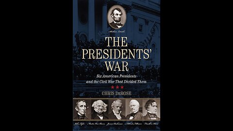 A review of The Presidents' War by Chris DeRose