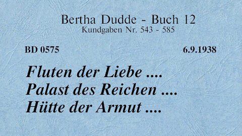 BD 0575 - Fluten der Liebe .... Palast des Reichen .... Hütte der Armut ....