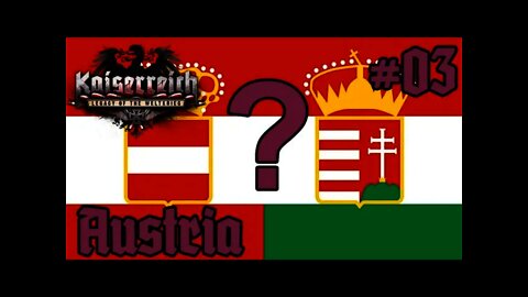 Hearts of Iron IV Kaiserreich - Austria 03 Hungary in the Empire or Not?