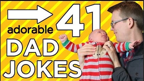 41 FUNNY Dad Jokes in 4 Minutes!