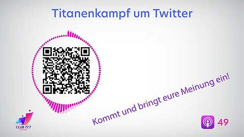 Teaser #49: Titanenkampf um Twitter - macht Elons Macht die Meinungen wieder frei?