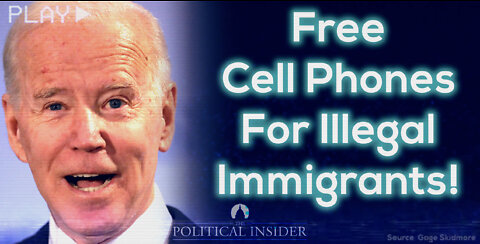 Biden Giving Cell Phones To Illegal Immigrants Is NOT The Real Problem