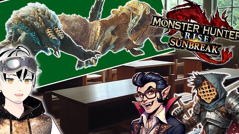 【Monster Hunter Rise Sunbreak】Teaching my friends how to Hunt