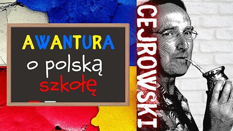 SDZ154/3 Cejrowski o polskiej szkole 2022/3/28 Radio WNET