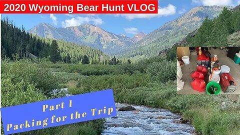 Wyoming Bear Hunting VLOG 1