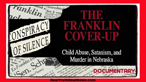 🎬👩‍👶‍👦 Documentary: "Conspiracy of Silence - The Franklin Cover-Up" A Disturbing Film About Child Abuse and Pedophilia