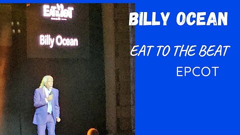 BILLY OCEAN LIVE AT EPCOT!