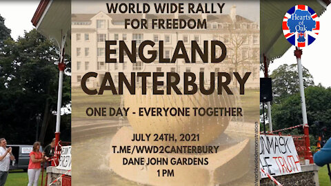 Mick Stott - Canterbury Speeches - World Wide Rally For Freedom - 24.7.21