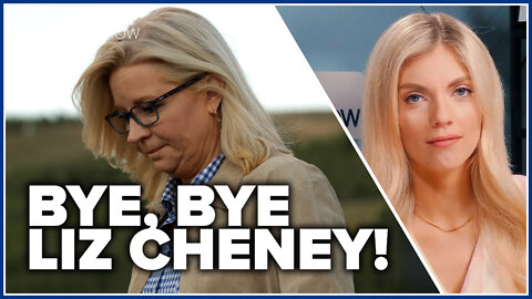 Bye, bye Liz Cheney!