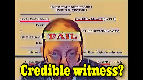 Credible witness??