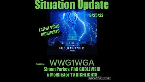 Situation Update 9/26/22 - Is The Storm Heating Up? ~ Simon Parkes & Phi G