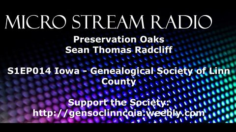 EP014 Iowa Genealogical Society of Linn County Ruth Armstrong